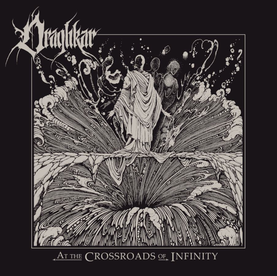 Review Draghkar At The Crossroads Of Infinity Unspeakable Axe Records Antichrist Magazine