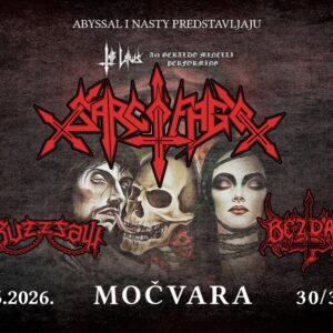 Nasty Abyss: Sarcofago, Bezdan, Buzzsaw (Zagreb, CRO 16.06.2026.)