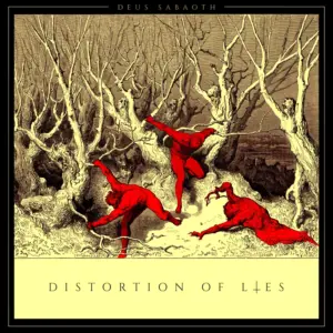 Review: DEUS SABAOTH – Distortion of Lies [Paragon Records]