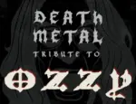 Death Metal Tribute to Ozzy: Final Lineup, Release Date & Artwork Revealed