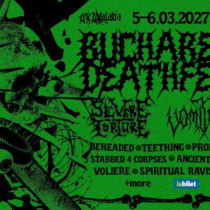 Bucharest Deathfest 2027: Vomitory, Profanity, Beheaded, Severe Torture, Ancient Malice & More